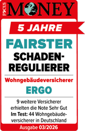 Focus Money: Fairster Schadenregulierer, Wohngebäudeversicherer ERGO, fünf Jahre in Folge, Ausgabe 03/2026